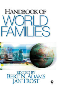 Title: Handbook of World Families / Edition 1, Author: Bert N. Adams