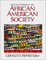 Title: Encyclopedia of African American Society, Author: Gerald D. Jaynes