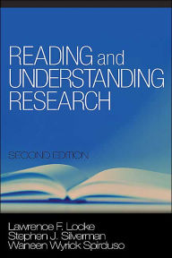 Title: Reading and Understanding Research / Edition 2, Author: Lawrence F. Locke