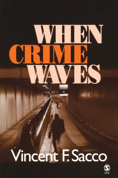 When Crime Waves / Edition 1