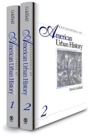 Title: Encyclopedia of American Urban History / Edition 1, Author: David R. Goldfield