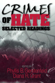 Title: Crimes of Hate: Selected Readings, Author: Phyllis B. Gerstenfeld