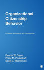 Organizational Citizenship Behavior: Its Nature, Antecedents, and Consequences