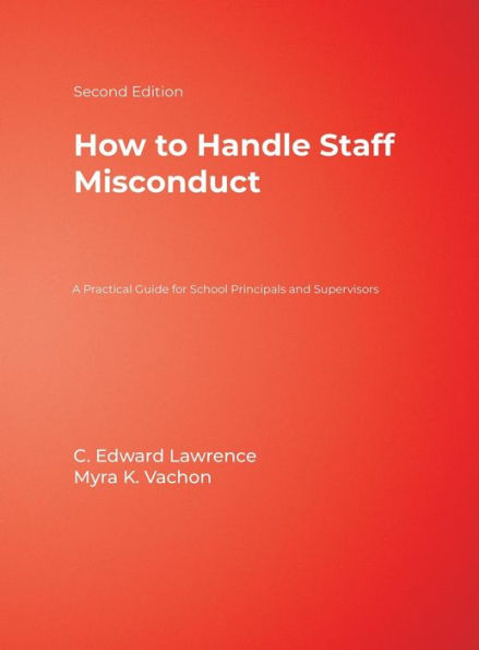 How to Handle Staff Misconduct: A Practical Guide for School Principals and Supervisors