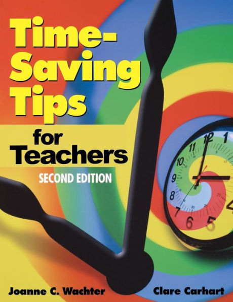 Time-Saving Tips for Teachers / Edition 2