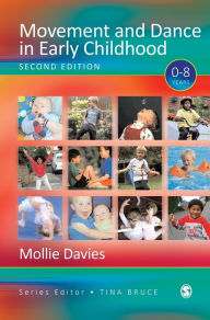 Title: Movement and Dance in Early Childhood, Author: Mollie Davies