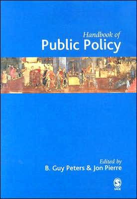 Handbook of Public Policy / Edition 1