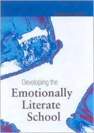 Developing the Emotionally Literate School / Edition 1