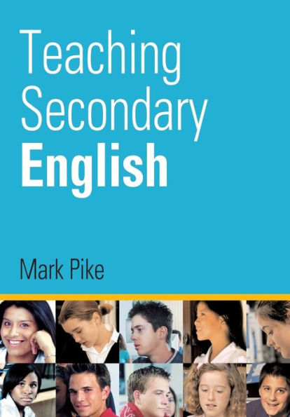 Teaching Secondary English / Edition 1