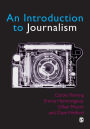 Introduction to Journalism / Edition 1