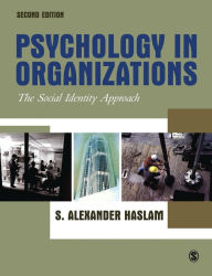 Title: Psychology in Organizations / Edition 2, Author: Alex Haslam