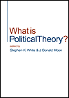 Title: What is Political Theory?, Author: Stephen K. White