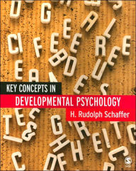 Title: Key Concepts in Developmental Psychology / Edition 1, Author: H Rudolph Schaffer