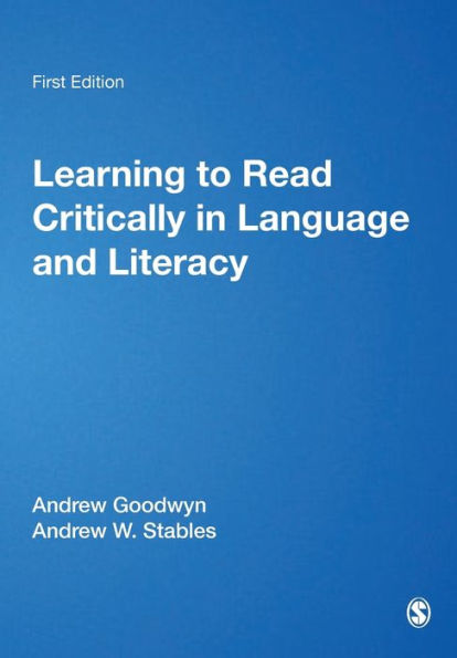 Learning to Read Critically in Language and Literacy / Edition 1