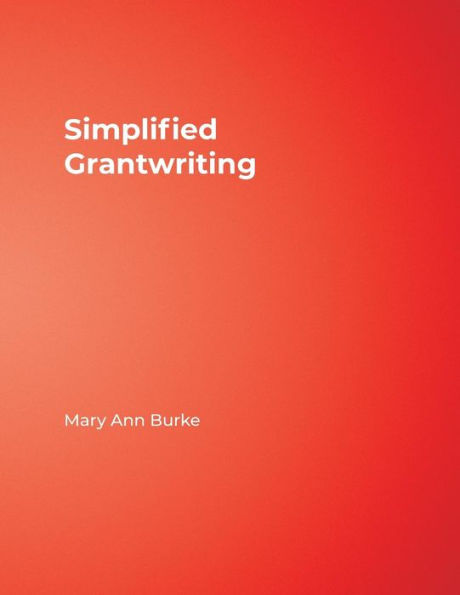 Simplified Grantwriting / Edition 1