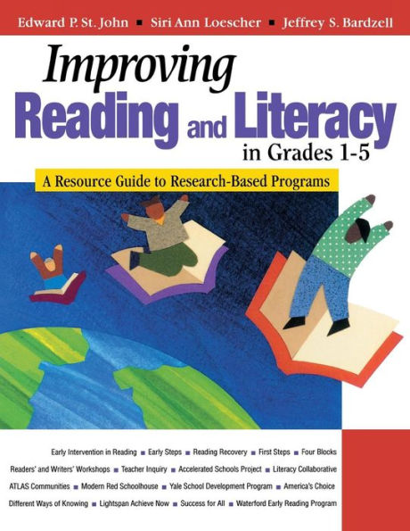 Improving Reading and Literacy in Grades 1-5: A Resource Guide to Research-Based Programs / Edition 1