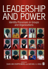 Title: Leadership and Power: Identity Processes in Groups and Organizations / Edition 1, Author: Cejaz Negraz