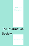 Title: Information Society: An Introduction, Author: Armand Mattelart