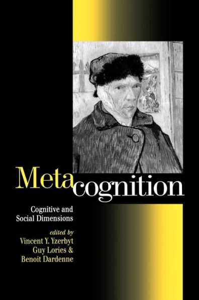 Metacognition: Cognitive and Social Dimensions / Edition 1