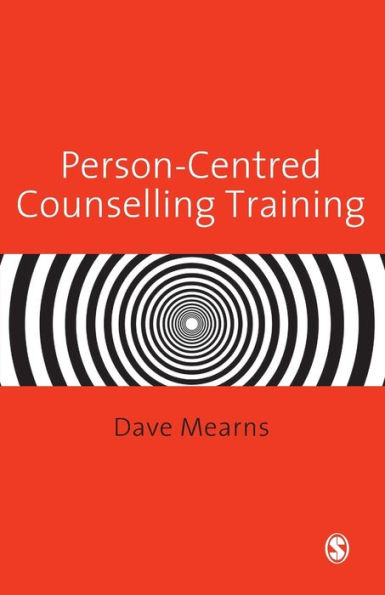 Person-Centred Counselling Training / Edition 1