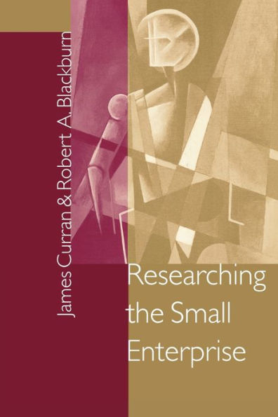 Researching the Small Enterprise / Edition 1