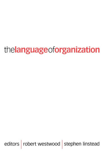 The Language of Organization / Edition 1