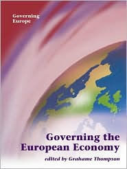 Title: Governing the European Economy, Author: Grahame Thompson