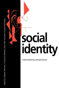 Title: Social Identity: International Perspectives / Edition 1, Author: Stephen Worchel