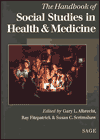 Title: The Handbook of Social Studies in Health and Medicine / Edition 1, Author: Gary L. Albrecht