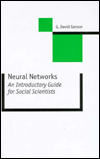 Title: Neural Networks: An Introductory Guide for Social Scientists / Edition 1, Author: G. David Garson