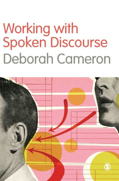 Working with Spoken Discourse / Edition 1