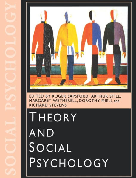 Theory and Social Psychology / Edition 1