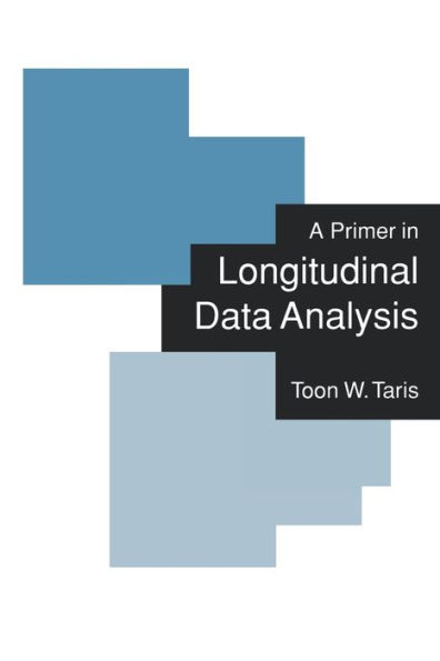 A Primer in Longitudinal Data Analysis / Edition 1