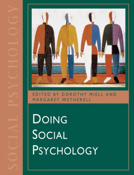 Doing Social Psychology / Edition 1