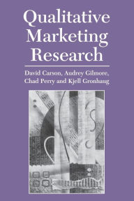 Title: Qualitative Marketing Research / Edition 1, Author: David J. Carson