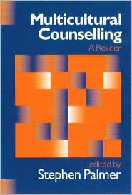 Title: Multicultural Counselling: A Reader, Author: Stephen Palmer