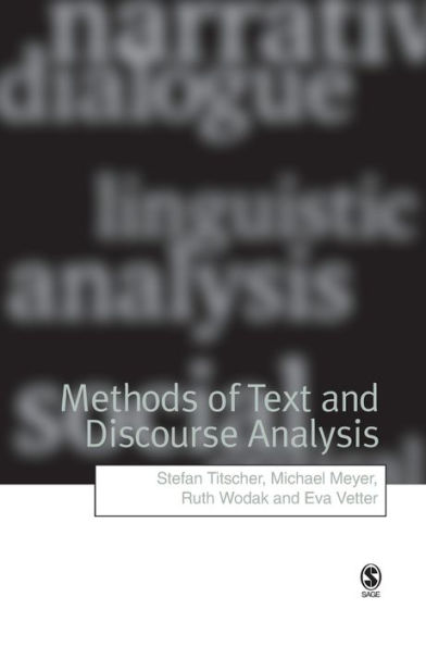 Methods of Text and Discourse Analysis: In Search of Meaning / Edition 1