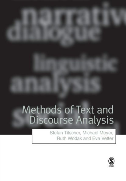 Methods of Text and Discourse Analysis: In Search of Meaning / Edition 1