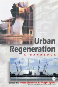 Title: Urban Regeneration: A Handbook / Edition 1, Author: Peter Roberts