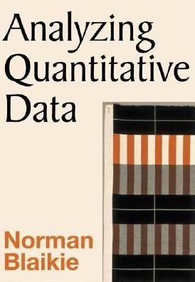 Analyzing Quantitative Data: From Description to Explanation / Edition 1