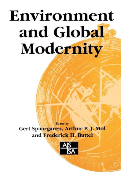 Environment and Global Modernity / Edition 1