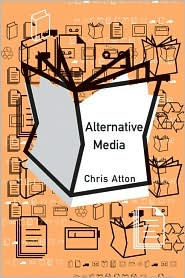 Title: Alternative Media, Author: Chris Atton