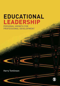 Title: Educational Leadership: Personal Growth for Professional Development / Edition 1, Author: Harry Tomlinson