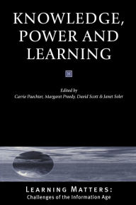 Title: Knowledge, Power and Learning, Author: Carrie Paechter