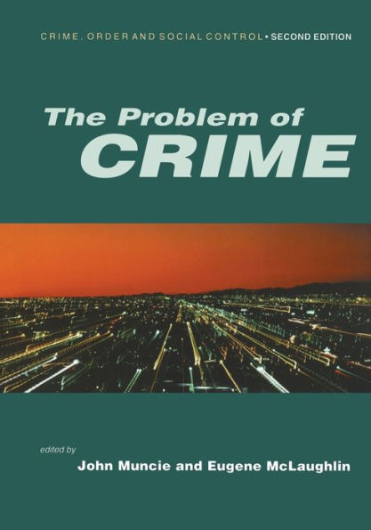 The Problem of Crime / Edition 2