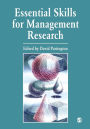 Essential Skills for Management Research / Edition 1