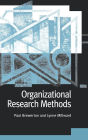 Organizational Research Methods: A Guide for Students and Researchers / Edition 1