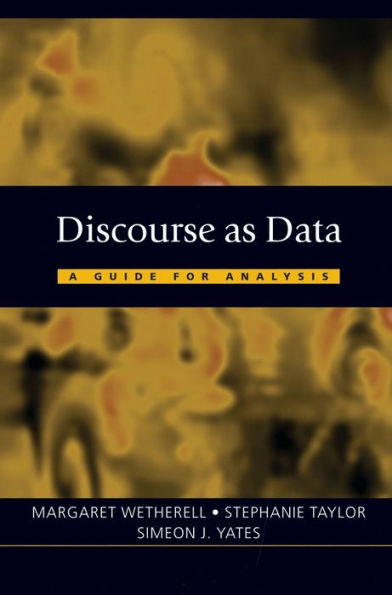 Discourse as Data: A Guide for Analysis / Edition 1