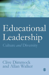 Title: Educational Leadership: Culture and Diversity / Edition 1, Author: Clive Dimmock