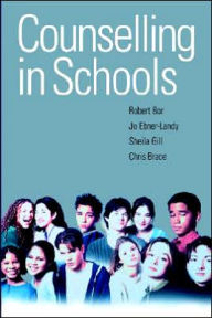 Title: Counselling in Schools, Author: Robert Bor